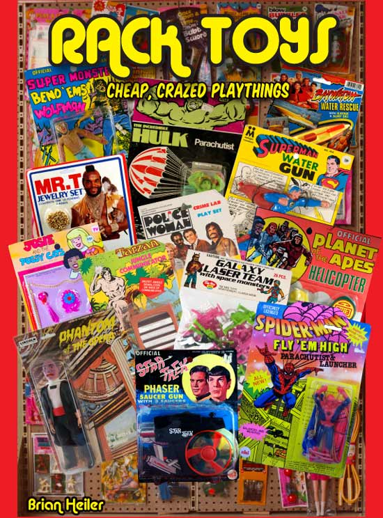 The cover to Rack Toys : Cheap, Crazed Playthings
